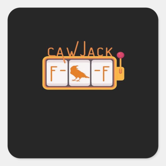 Sticker Carré F-Caw-F Jackpot Graphique Rétro (Devant)