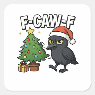 Sticker Carré F-caw-f Noël Corbeau Sapin Xmas Arbre Meme