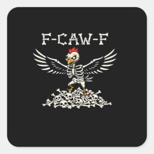 Sticker Carré F Caw F Poulet Drôle Halloween Cool Style Unique