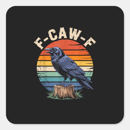 Sticker Carré F-Caw-F Raven Moon Gothic Halloween Crow Bird Love (Devant)