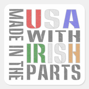 Sticker Carré Fabriqué aux États-Unis avec des pièces irlandaise