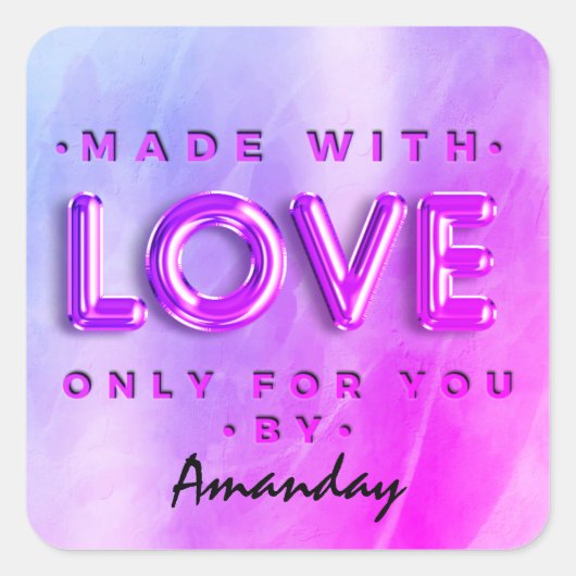 Sticker Carré Fabriqué Avec Amour Seulement Pour Vous Par Nom Ro (Devant)
