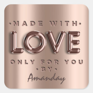 Sticker Carré Fabriqué Avec Amour Seulement Pour Vous Par Nom Ro