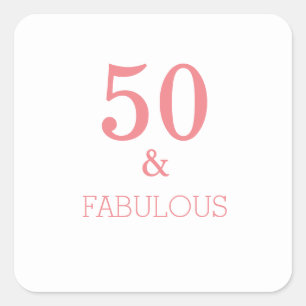 Sticker Carré Fabuleux 50 Anniversaire Coral Rose Couleur person