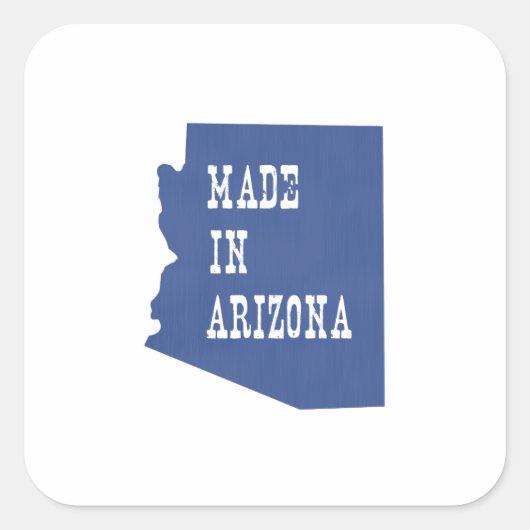 Sticker Carré Fait En Arizona (Devant)