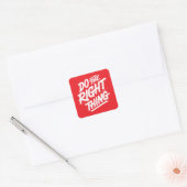 Sticker Carré Faites ce qu'il faut 1 (Enveloppe)