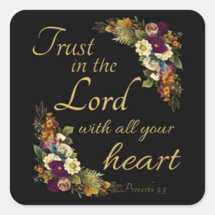 Sticker Carré Faites confiance à l'Éternel avec tout votre coeur