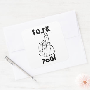 Sticker Carré Fausse f-bombe et fausse blague du majeur