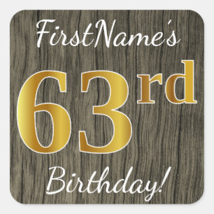 Sticker Carré Faux Wood, Faux Gold 63e anniversaire + Nom person