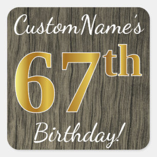 Sticker Carré Faux Wood, Faux Gold 67e anniversaire + Nom person
