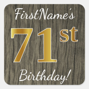 Sticker Carré Faux Wood, Faux Gold 71e anniversaire + Nom person