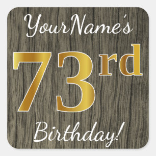 Sticker Carré Faux Wood, Faux Gold 73e anniversaire + Nom person