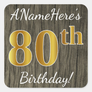 Sticker Carré Faux Wood, Faux Gold 80e anniversaire + Nom person