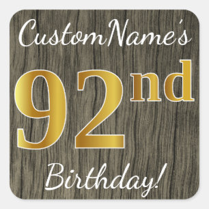 Sticker Carré Faux Wood, Faux Gold 92e anniversaire + Nom person