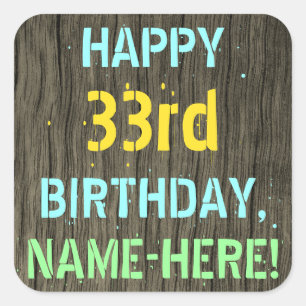 Sticker Carré Faux Wood, Peint Texte Look, 33ème anniversaire + 