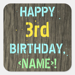 Sticker Carré Faux Wood, Peint Texte Look, 3e anniversaire + nom