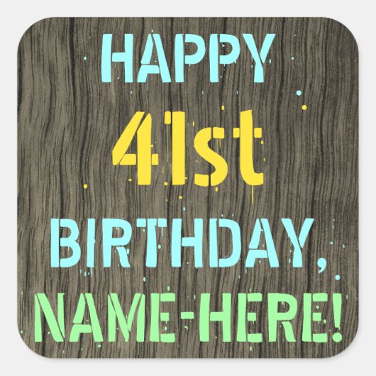 Sticker Carré Faux Wood, Peint Texte Look, 41e anniversaire + No (Devant)