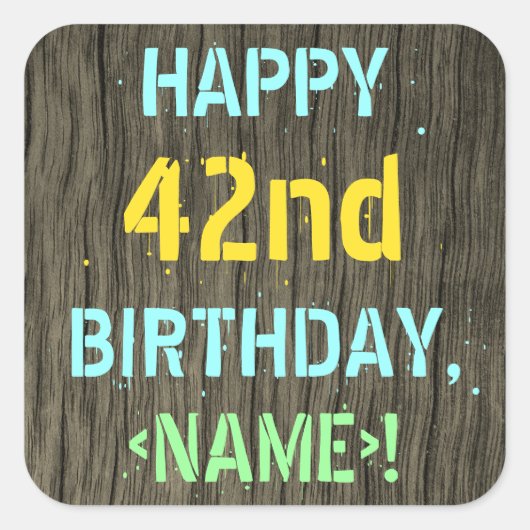 Sticker Carré Faux Wood, Peint Texte Look, 42e anniversaire + No (Devant)