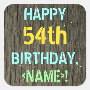Sticker Carré Faux Wood, Peint Texte Look, 54e anniversaire + No