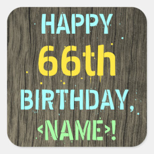 Sticker Carré Faux Wood, Peint Texte Look, 66e anniversaire + No