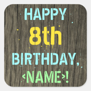 Sticker Carré Faux Wood, Peint Texte Look, 8e anniversaire + nom