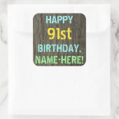 Sticker Carré Faux Wood, Peint Texte Look, 91e anniversaire + No (Sac)