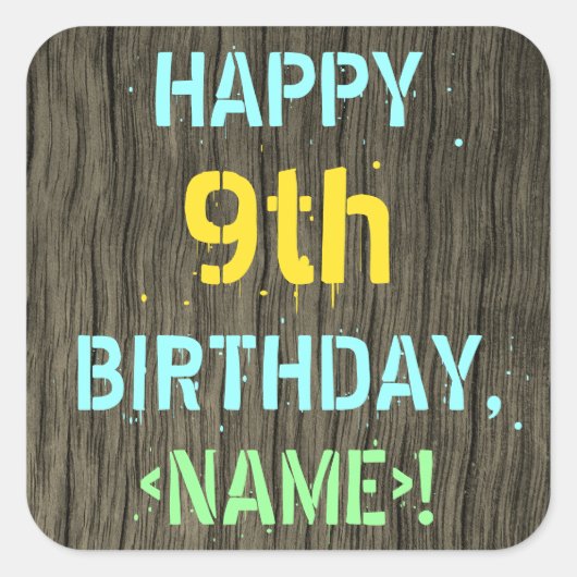 Sticker Carré Faux Wood, Peint Texte Look, 9e anniversaire + nom (Devant)
