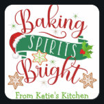 Sticker Carré Festif Baking Spirits Bright Custom Christmas<br><div class="desc">Ces autocollants festifs de vacances comportent l'expression "Baking Spirits Bright" dans les couleurs rouge, vert et or de Noël. Le design comprend un chapeau santa, un houx aux baies, des biscuits de noël et des accents de starburst. Ajoutez votre texte personnalisé, y compris le changement de police et/ou de couleur,...</div>