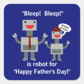 Sticker Carré Fête des pères de Son Robot Funny (Devant)