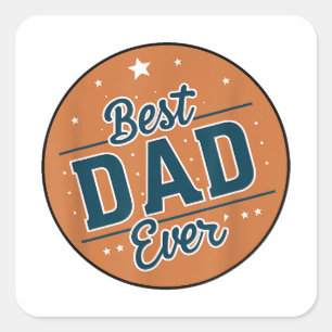 Sticker Carré Fête des pères Meilleur Père Dans Le Monde