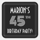 Sticker Carré Fête du 45e anniversaire : Art Déco Style & Nom pe (Devant)