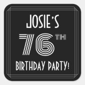 Sticker Carré Fête du 76e anniversaire : Art Déco Style & Nom pe (Devant)