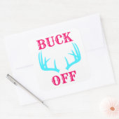 Sticker Carré Feuille d'autocollants Buck Off (Enveloppe)