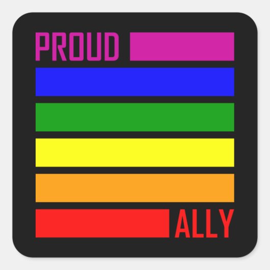 Sticker Carré FIER ALLY FLAG LGBT Pride Mois LGBTQ Rainbow (Devant)