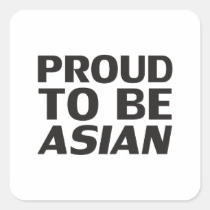 Sticker Carré Fier d'être asiatique, noir blanc