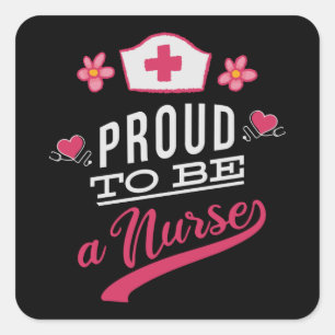 Sticker Carré Fier d'être une infirmière