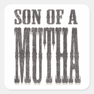 Sticker Carré Fils d'un Mutha
