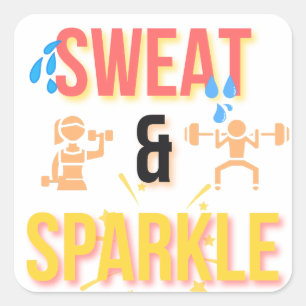 Sticker Carré Fitness Motivational "Sweat & Sparkle" entraînemen