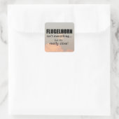 Sticker Carré Flugelhorn Is not Everything (Sac)