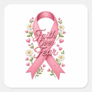 Sticker Carré Foi Sur La Peur Ruban Rose Sensibilisation Au Canc