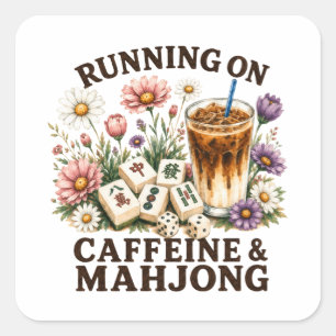 Sticker Carré Fonctionne à la caféine et au Mahjong