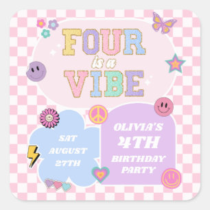Sticker Carré Four Is A Vibe Preppy Patch 4th Birthday Party
