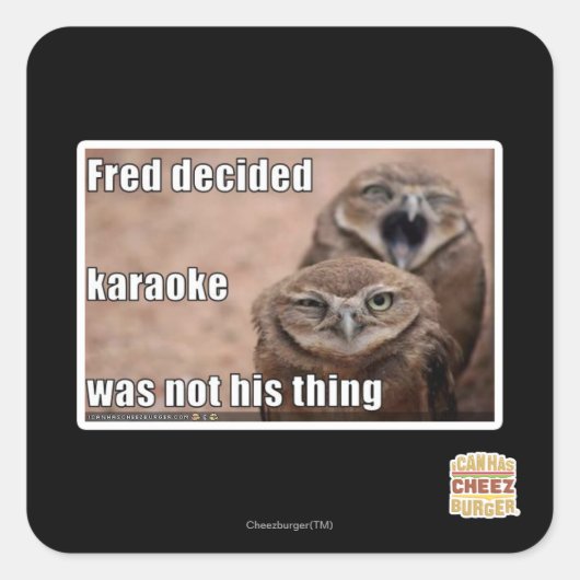 Sticker Carré Fred décide (Devant)