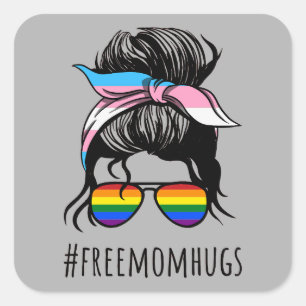 Sticker Carré Free Mom Hugs IV - Messy Bun Rainbow Gay Trans