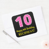 Sticker Carré Fun Pink Stripes "10" : Joyeux 10e anniversaire +  (Enveloppe)