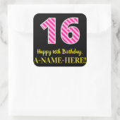 Sticker Carré Fun Pink Stripes "16" : Joyeux 16ème anniversaire  (Sac)