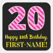 Sticker Carré Fun Pink Stripes "20" : Joyeux 20e anniversaire +  (Devant)