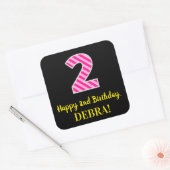 Sticker Carré Fun Pink Stripes "2" : Joyeux 2e anniversaire + No (Enveloppe)