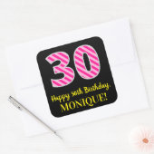 Sticker Carré Fun Pink Stripes "30" : Joyeux 30e anniversaire +  (Enveloppe)
