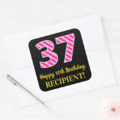 Sticker Carré Fun Pink Stripes “37”: Happy 37th Birthday + Name (Enveloppe)